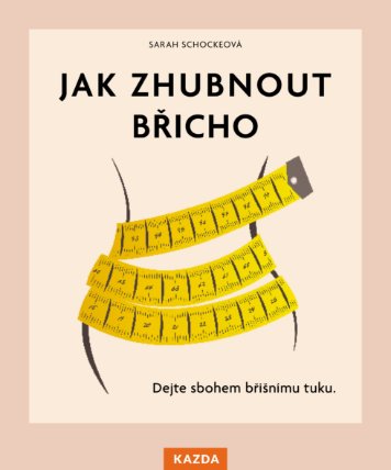 Jak zhubnout břicho