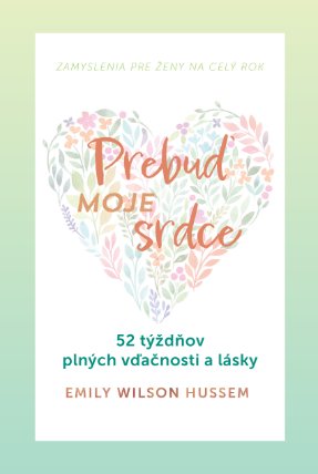 Prebuď moje srdce