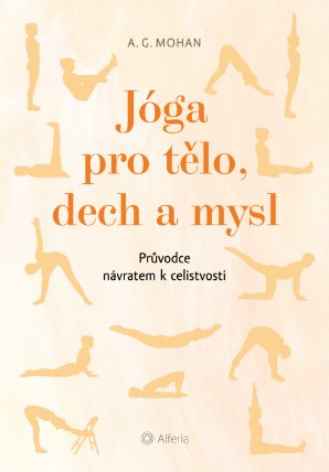 Jóga pro tělo, dech a mysl