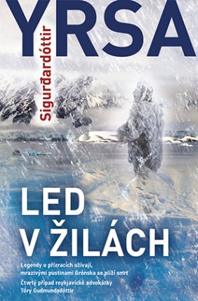 Led v žilách