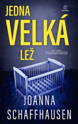 Jedna velká lež