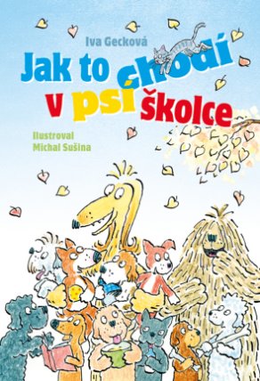 Jak to chodí v psí školce