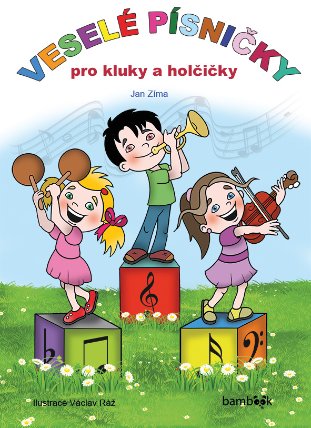 Veselé písničky pro kluky a holčičky
