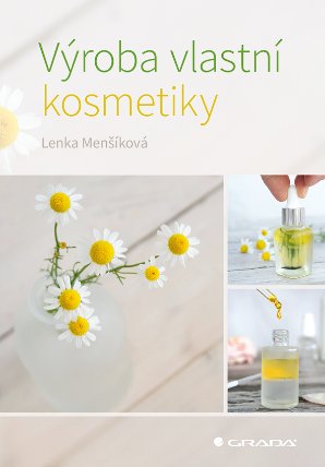 Výroba vlastní kosmetiky