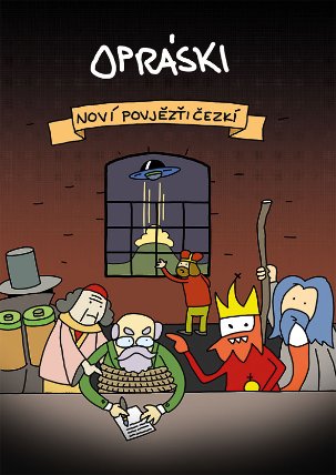 Opráski - Noví povjezťi čezkí