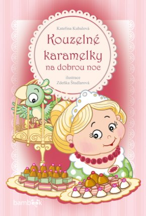 Kouzelné karamelky na dobrou noc