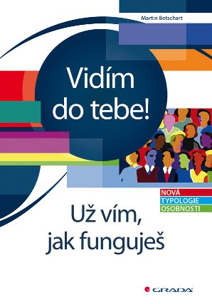 Vidím do tebe! Už vím, jak funguješ
