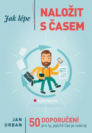 Jak lépe naložit s časem
