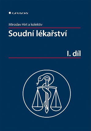 Soudní lékařství I. díl