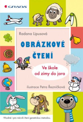 Obrázkové čtení - Ve škole od zimy do jara