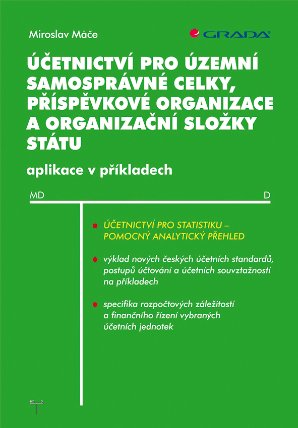 Účetnictví pro územní samosprávné celky, příspěvkové organizace a organizační složky státu