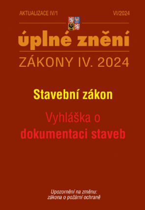 Aktualizace IV/1 / 2024 - Stavební zákon