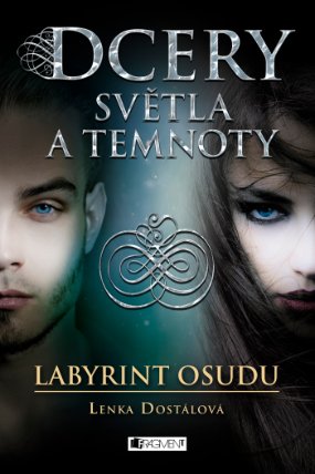 Dcery světla a temnoty – Labyrint osudu