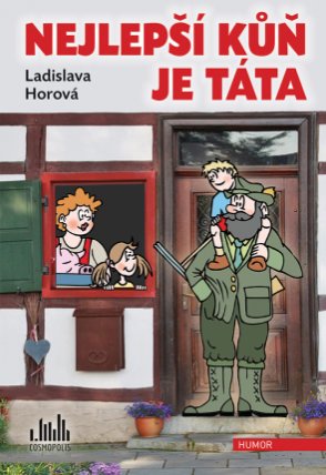 Nejlepší kůň je táta