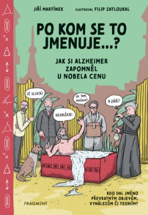 Po kom se to jmenuje...? 