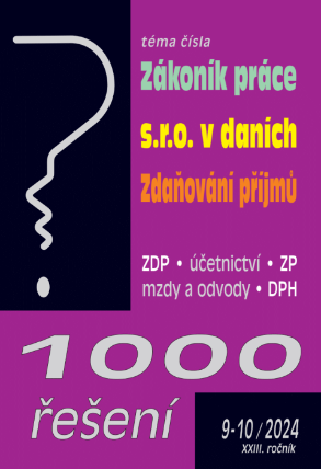 1000 řešení č. 9-10 / 2024 - Zákoník práce – novela