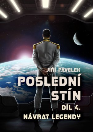 Poslední stín, díl čtvrtý: Návrat legendy