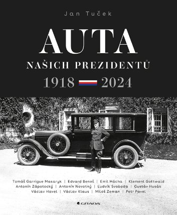 Auta našich prezidentů: 1918-2024