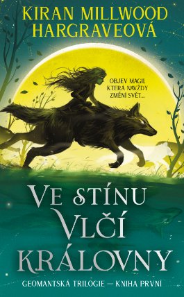 Ve stínu vlčí královny