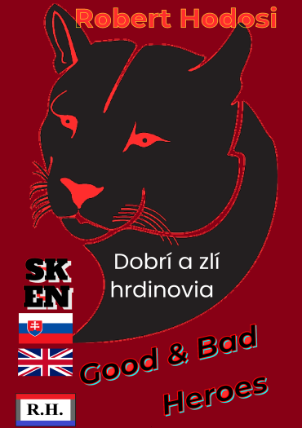 Dobrí a zlí hrdinovia