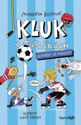 Kluk v kopačkách – Kopačky vs. hokejky