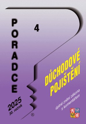 Poradce č. 4 / 2025 - Zákon o důchodovém pojištění s komentářem