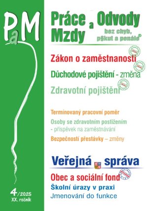 PaM č. 4 / 2025 - Zákon o zaměstnanosti v číslech