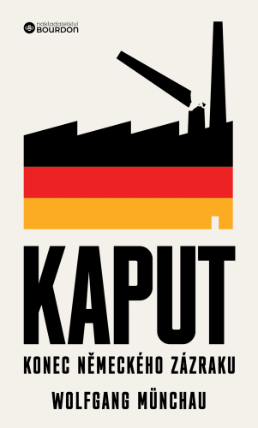 Kaput: Konec německého zázraku
