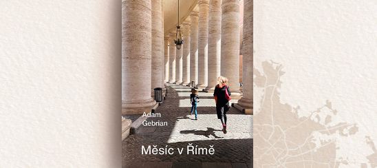 Adam Gebrian – Měsíc v Římě