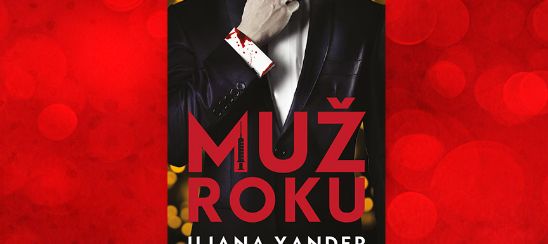 Iliana Xander – Muž roku