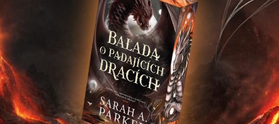 Sarah A. Parker – Balada o padajících dracích