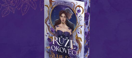 Julie Soto – Růže v okovech