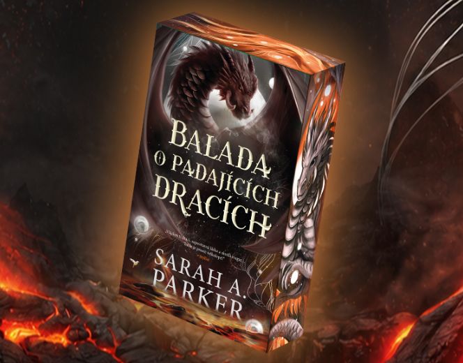 Sarah A. Parker – Balada o padajících dracích