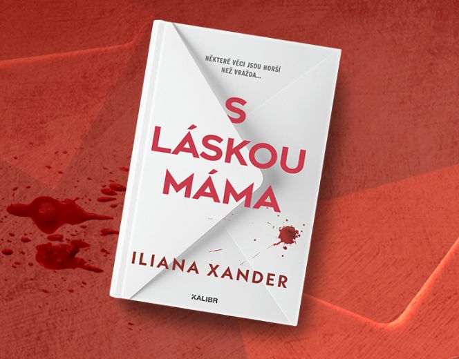 Iliana Xander – S láskou máma