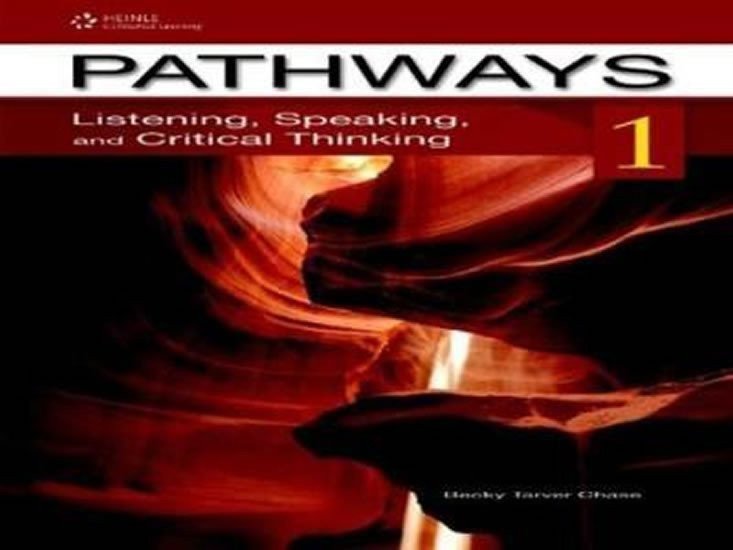 Pathways Listening, Speaking and Critical Thinking 1 Teacher´s Guide ...